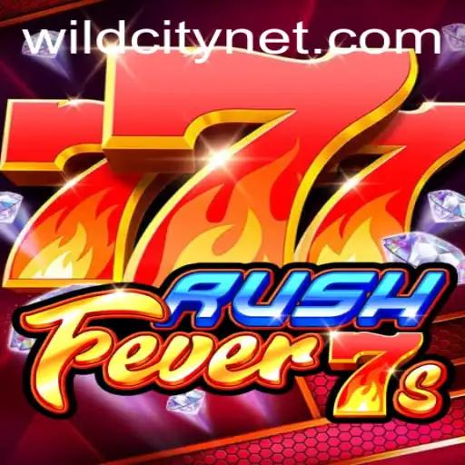 Exploring the Thrills of RushFever7s: An Exciting Addition to WildCity