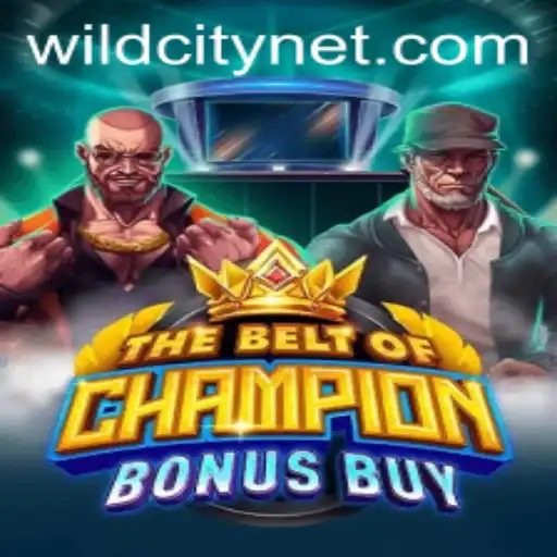 Exploring TheBeltOfChampionBonusBuy in WildCity